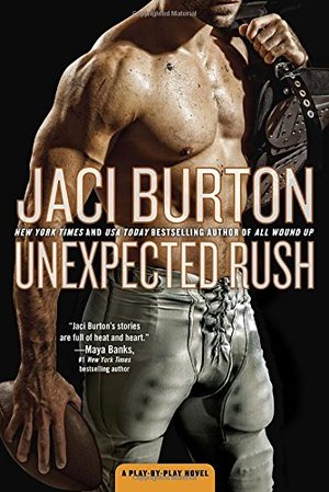 Unexpected Rush: A Play-by-Play Novel Unexpected Rush: A Play-by-Play Novel
