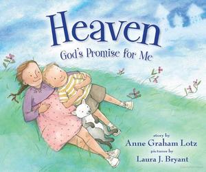 Heaven God's Promise for Me Heaven God's Promise for Me