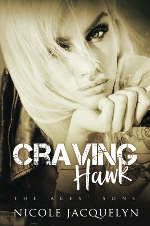 Craving Hawk: The Aces' Sons (Volume 3) Craving Hawk: The Aces' Sons (Volume 3)