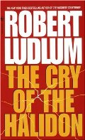 Cry of the Halidon, The Cry of the Halidon, The