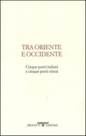 Tra Oriente e Occidente 008 Tra Oriente e Occidente 008