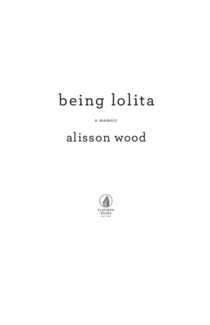 Being Lolita Being Lolita