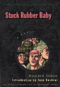 Stuck Rubber Baby Stuck Rubber Baby