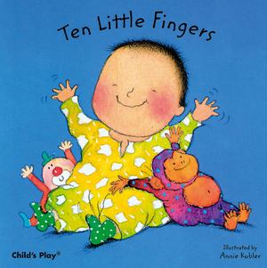 Ten little Fingers Ten little Fingers