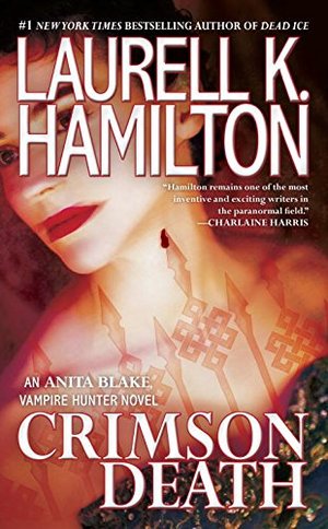 Crimson Death (Anita Blake, Vampire Hunter) Crimson Death (Anita Blake, Vampire Hunter)