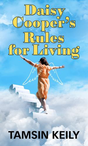 Daisy Cooper's Rules for Living Daisy Cooper's Rules for Living