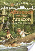 Afternoon on the Amazon: Magic Tree House Afternoon on the Amazon: Magic Tree House