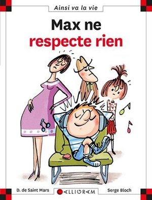 Ainsi va la vie 77: Max ne respecte rien Ainsi va la vie 77: Max ne respecte rien