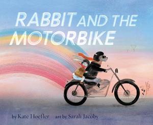 Rabbit and the Motorbike Rabbit and the Motorbike
