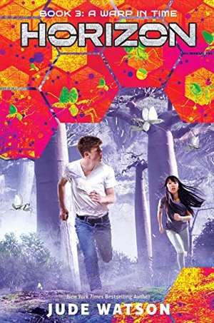 Warp in Time (Horizon, Book 3), A Warp in Time (Horizon, Book 3), A