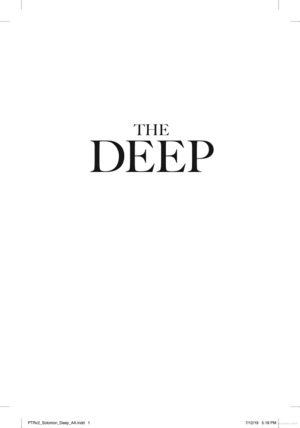Deep, The Deep, The
