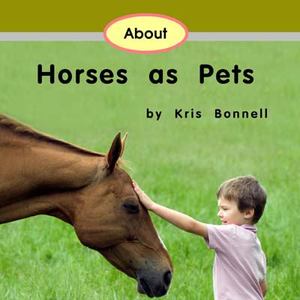 About Horses as Pets (6) About Horses as Pets (6)