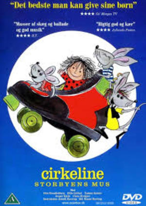 Cirkeline - Storbyens mus Cirkeline - Storbyens mus