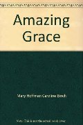 Amazing Grace Amazing Grace