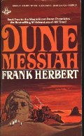 Dune Messiah (Dune Chronicles (Last Unicorn)) Dune Messiah (Dune Chronicles (Last Unicorn))