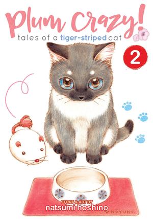 Plum Crazy! Tales of a Tiger-Striped Cat Vol. 2 Plum Crazy! Tales of a Tiger-Striped Cat Vol. 2