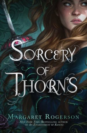 Sorcery of Thorns Sorcery of Thorns