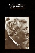 Critical Theory of Jurgen Habermas, The Critical Theory of Jurgen Habermas, The