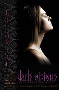 Dark Visions The Strange Powers, The Possessed, The Passion Dark Visions The Strange Powers, The Possessed, The Passion