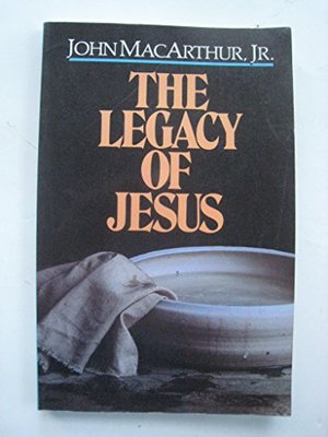 Legacy of Jesus, The Legacy of Jesus, The