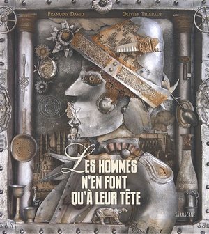 Les hommes n'en font qu'à leur tête Les hommes n'en font qu'à leur tête