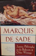 Justine, Philosophy in the Bedroom, and Other Writings Justine, Philosophy in the Bedroom, and Other Writings