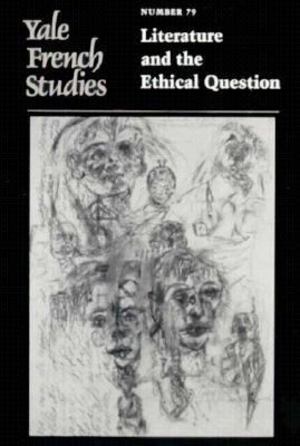 Literature and the Ethical Question Literature and the Ethical Question