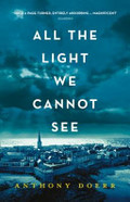All the Light We Cannot See All the Light We Cannot See