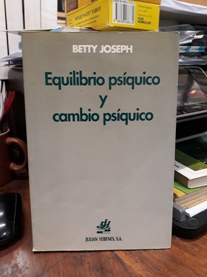 Equilibrio psíquico y cambio psíquico Equilibrio psíquico y cambio psíquico