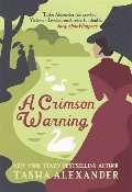 Crimson Warning (A Lady Emily Mystery), A Crimson Warning (A Lady Emily Mystery), A