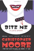 Bite Me (A Love Story, #3) Bite Me (A Love Story, #3)