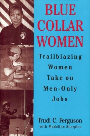 Blue Collar Women Blue Collar Women