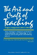 Art and Craft of Teaching, The Art and Craft of Teaching, The