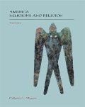 America: Religions and Religion (Religion Series) America: Religions and Religion (Religion Series)