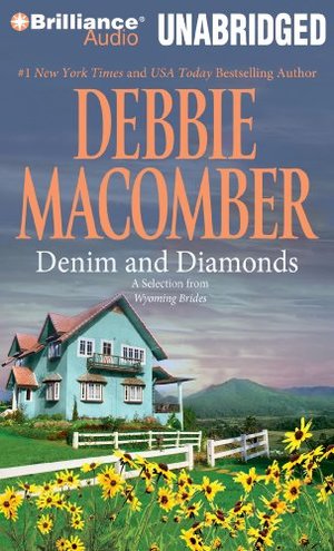 Denim and Diamonds: A Selection from Wyoming Brides Denim and Diamonds: A Selection from Wyoming Brides