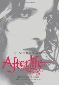 Afterlife: An Evernight Novel Afterlife: An Evernight Novel
