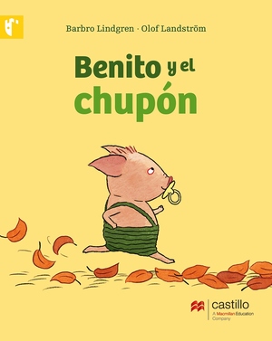 Benito y el chupón Benito y el chupón