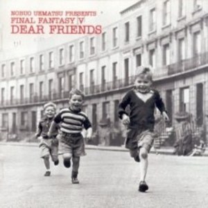 Final Fantasy 05 - Dear Friends Final Fantasy 05 - Dear Friends