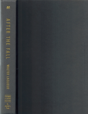 After the Fall: The End of the European Dream and the Decline of a Continent After the Fall: The End of the European Dream and the Decline of a Continent