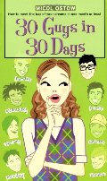30 Guys in 30 Days 30 Guys in 30 Days