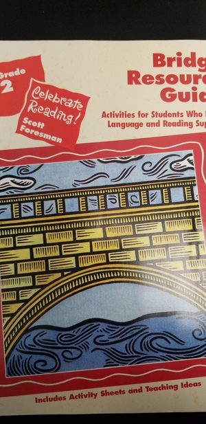 Bridge Resource Guide for Grade 2 Celebrate Reading! Bridge Resource Guide for Grade 2 Celebrate Reading!