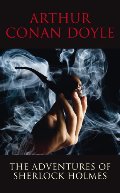 Adventures of Sherlock Holmes (Transatlantic Classics), The Adventures of Sherlock Holmes (Transatlantic Classics), The