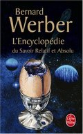 ENCYCLOPÉDIE DU SAVOIR RELATIF ET ABSOLU ENCYCLOPÉDIE DU SAVOIR RELATIF ET ABSOLU