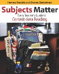 Subjects Matter: Every Teacher's Guide to Content - Area Reading Subjects Matter: Every Teacher's Guide to Content - Area Reading