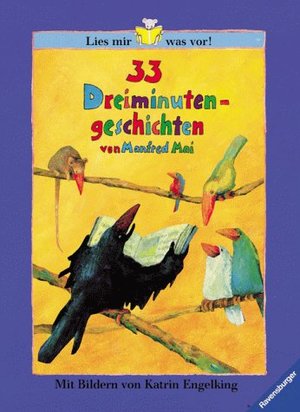 33 Dreiminutengeschichten (Lies mir was vor!) 33 Dreiminutengeschichten (Lies mir was vor!)