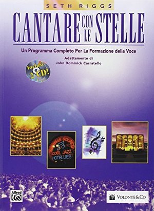 Cantare con le stelle. Con CD Audio Cantare con le stelle. Con CD Audio