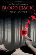 Blood Magic (The Blood Journals) Blood Magic (The Blood Journals)