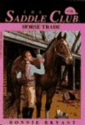 HORSE TRADE (Saddle Club(R)) HORSE TRADE (Saddle Club(R))