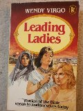 Leading Ladies Leading Ladies