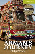 Arman's Journey Starter/Beginner (Cambridge English Readers) Arman's Journey Starter/Beginner (Cambridge English Readers)